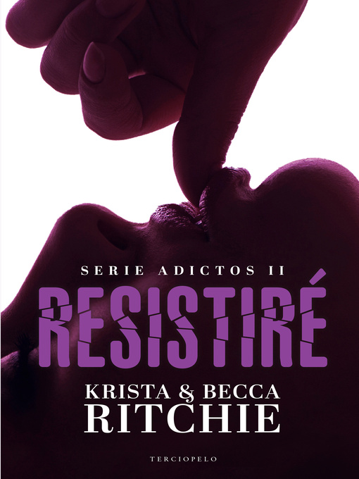 Title details for Resistiré by Krista Ritchie - Available